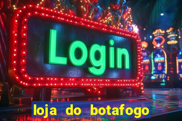 loja do botafogo em bangu